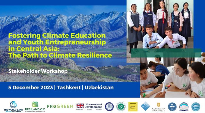 Fostering Climate Education and Youth Entrepreneurship in Central Asia:The Path to Climate Resilience